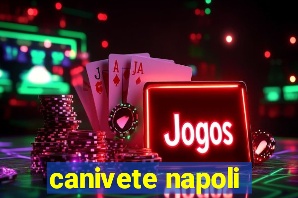 canivete napoli